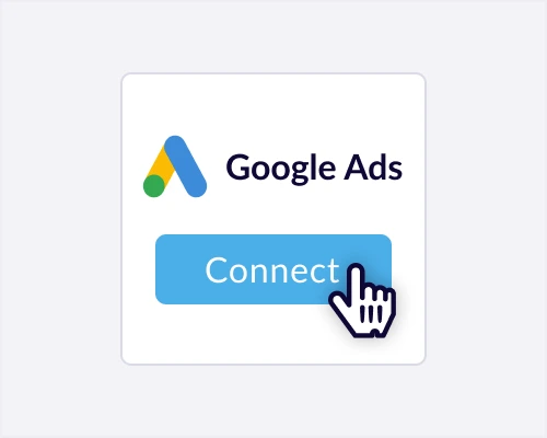 Connect to Google Ads.